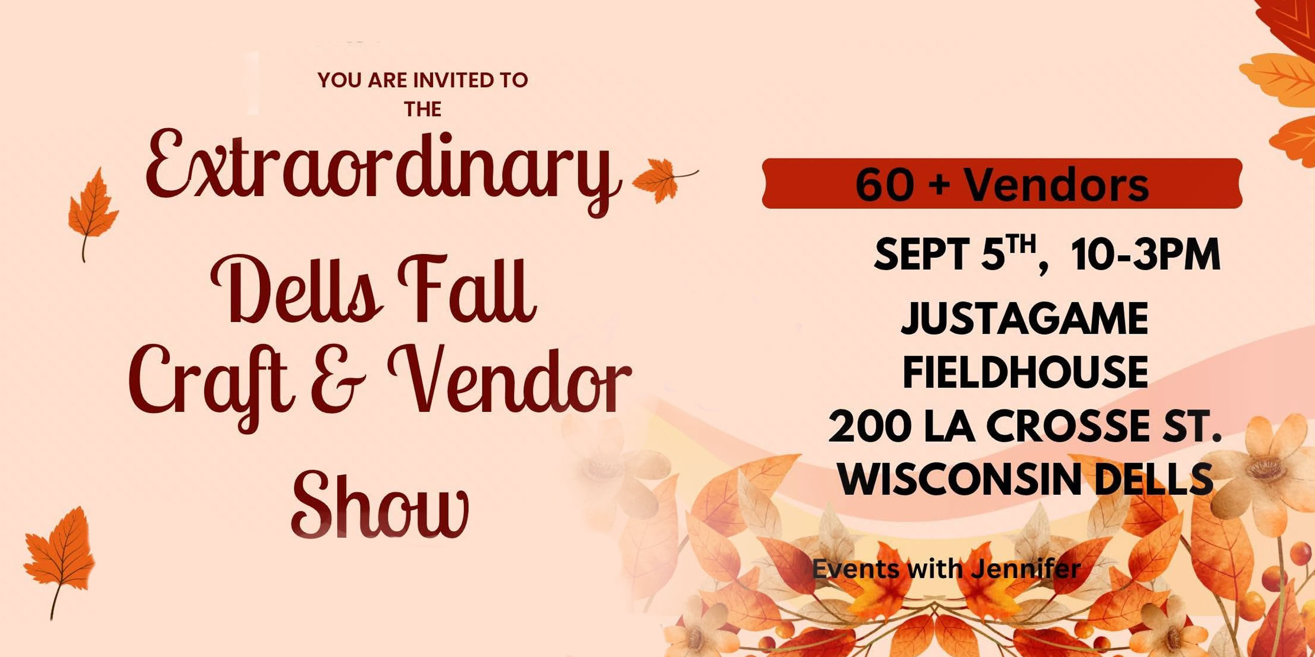 Dells Fall Craft & Vendor Show at Justagame Fieldhouse