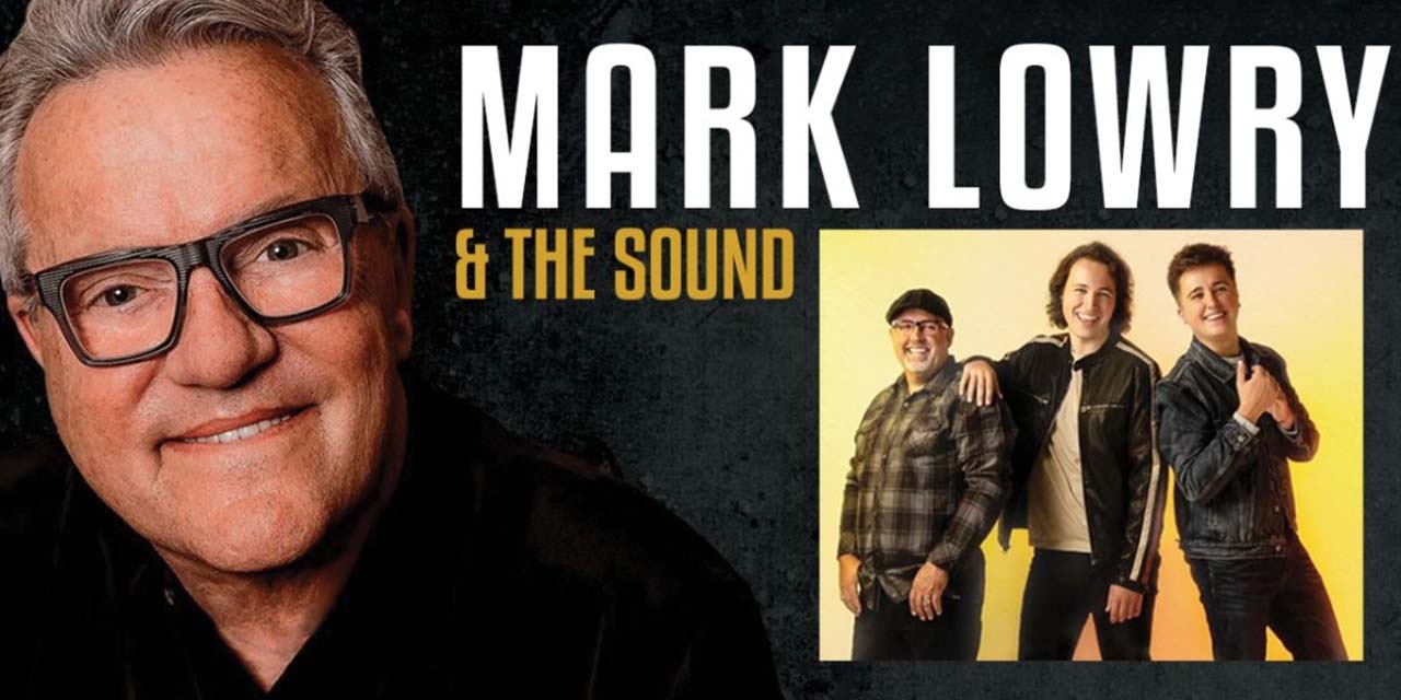 Mark Lowry and the Sound at Crystal Grand Music Theatre.