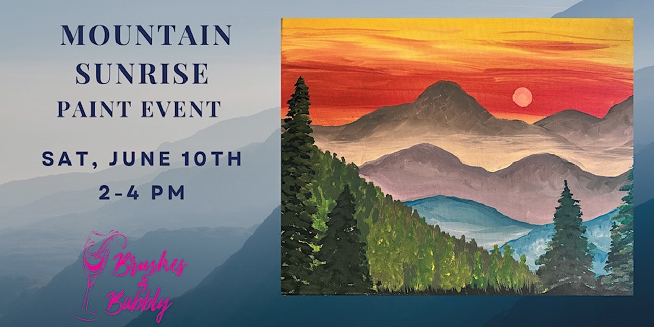 Mountain Sunrise Paint Event at Brushes & Bubbly.