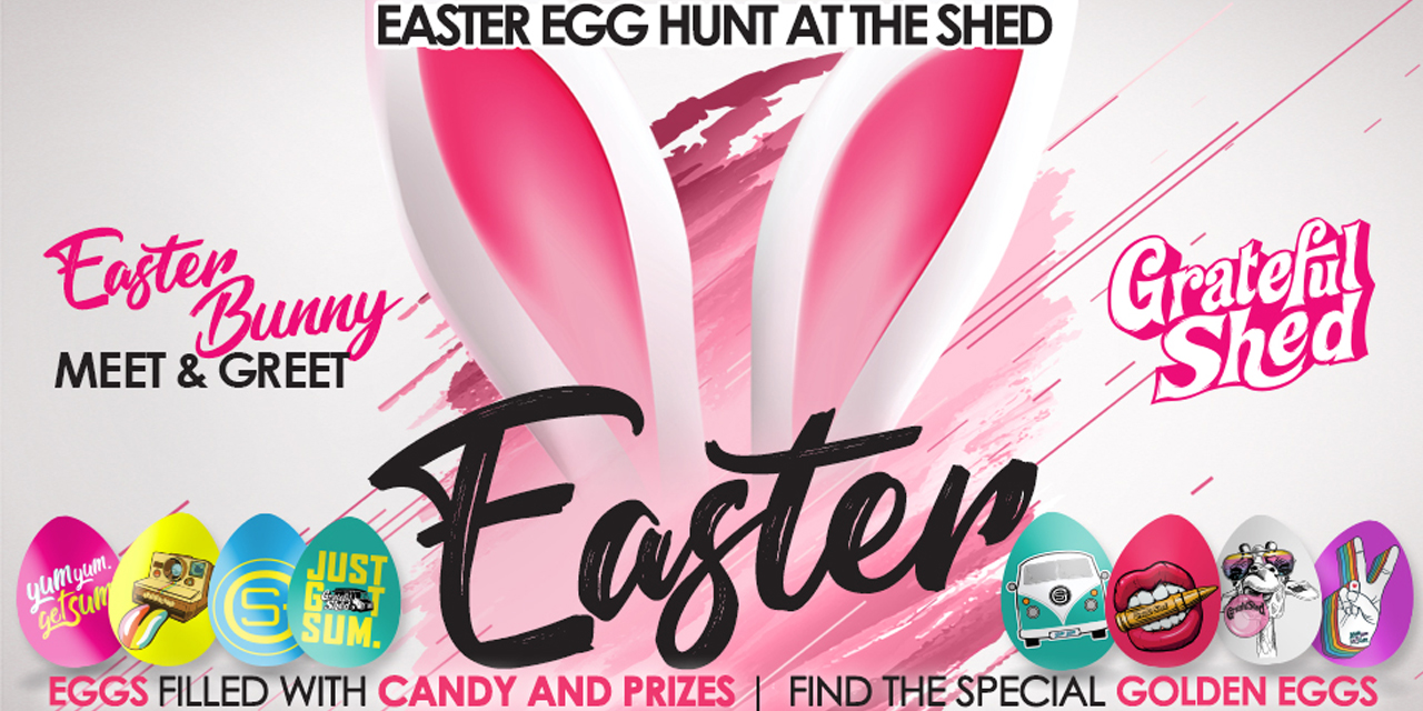 The Grate Easter Egg Hunt at Grateful Shed