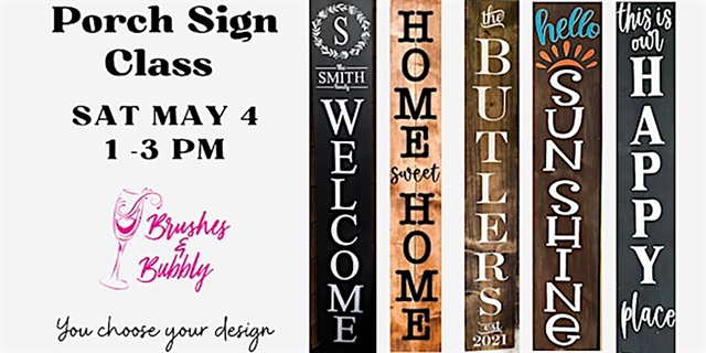 Wood Porch Sign Class at Brushes & Bubbly