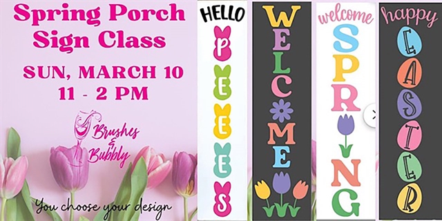 spring porch sign class.