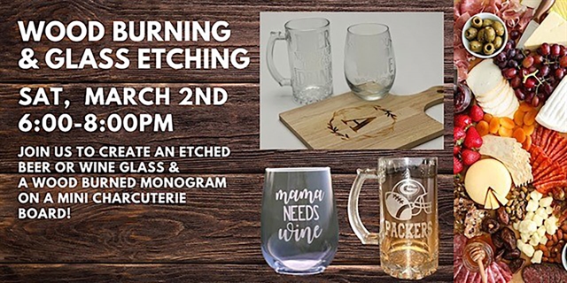 Glass Etching & Wood Burning Class at Brushes & Bubbly.