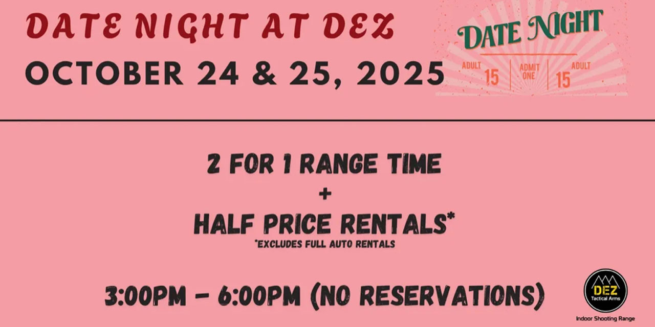 Date Night at DEZ Tactical Arms & Indoor Shooting Range